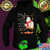 I know i'm just just a cat but if you feel sad i'll be your smile if you cry i'll be your comfort and if someone breaks your heart we can use mine to live s Hoodie