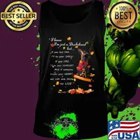 I know i'm just just a dachshund but if you feel sad i'll be your smile if you cry i'll be your comfort and if someone breaks your heart we can use mine to live s Tank top