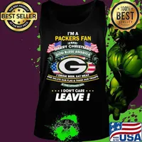 I'm a green bay packers football fan i say merry christmas gd bless america i drink beer eat meat and salute our flag and thank our troops s Tank top