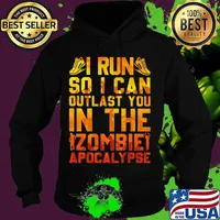 I run so i can outlast you in the zombie apocalypse s Hoodie
