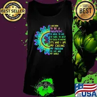I was born to be a paramedic to hold to aid to save to help to teach to inspire it's who i am my calling my passion my life and my world s Tank top