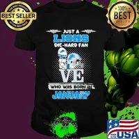 Just a detroit lion die hard fan who was born in january shirt