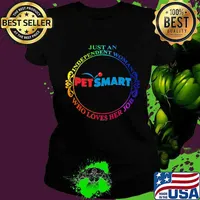 Just an independent woman petsmart who loves her job s Ladies tee