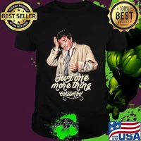 Just one more thing columbo shirt