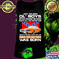 Just the good ol boys never meanin no harm beats all you never saw been in trouble with the law since the day they was born british flag car s Tank top