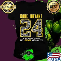 Kobe bryant 24 heroes come and go but legends are forever s Ladies tee