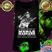 Legends never die merle haggard 1937 2016 thank you for the memories signature s Tank top