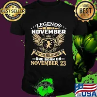 Lion king legends are born in november but the real legends are born on november 23 shirt