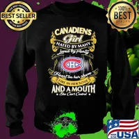 Montreal canadiens girl hated by many loved by plenty heart on her sleeve fire in her soul and a mouth she can't control stars s Sweater