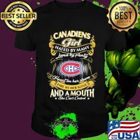 Montreal canadiens girl hated by many loved by plenty heart on her sleeve fire in her soul and a mouth she can't control stars shirt