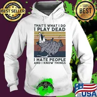 Mouse that's what i do i play dead i hate people and i know things vintage retro s Hoodie