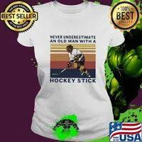 Never underestimate an old man with a hockey stick vintage retro white s Ladies tee
