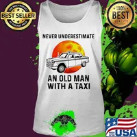Never underestimate an old man with a taxi sunset s Tank top