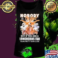 Nobody is perfect but if you are a texas longhorns fan you're pretty damn close s Tank top
