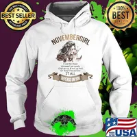 November girl i can be mean as sweet as candy cold as ice and evil as hell or loyal like soldier it all depends on you s Hoodie