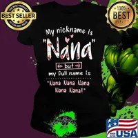 Official My nickname is Nana but my full name is Nana Nana Nana Nana Nana s Ladies tee