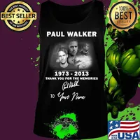 Paul walker 1973 2013 thank you for the memories to your name signature s Tank top