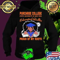 Purchase college state university of new york educated queen proud of my roots s Hoodie