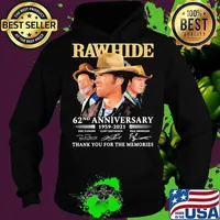 Rawhide 62nd anniversary 1959 2020 thank you for the memories signatures s Hoodie