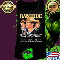 Rawhide 62nd anniversary 1959 2020 thank you for the memories signatures s Tank top