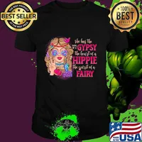 She has the soul of a gypsy the heart of a hippie the spirit of a fairy flowers shirt