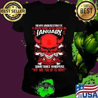 Skull satan never underestimate a man was born in january sometimes whispers wtf are you up to now s Ladies tee