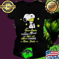 Snoopy and woodstock your smile let change the world but don't let the world change your smile s Ladies tee