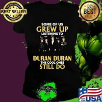 Some of us grew up listening to duran duran the cool ones still do signatures s Ladies tee