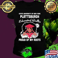 State university of new york plattsburgh educated queen proud of my roots s Ladies tee