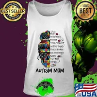 Sugar skull girl they whispered to her you cannot withstand the storm she whispered back i am the storm autism mom s Tank top