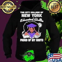 The city college of new york educated queen proud of my roots s Hoodie