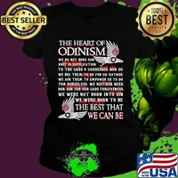 The heart of odinism we do not bend our knee in supplication to the gods and goddesses nor do we beg them to fo for us s Ladies tee