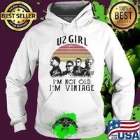 U2 girl i'm not old i'm vintage retro signatures s Hoodie