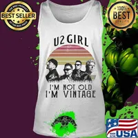 U2 girl i'm not old i'm vintage retro signatures s Tank top