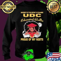 University of the district of columbia udc educated queen proud of my roots s Sweater