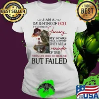 Vikings i am a daughter of god i was born in january my scars tell a story they are a reminder of time when life tries to break me but failed s Ladies tee