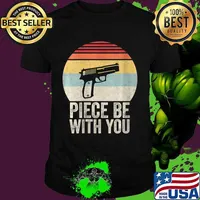 Vintage Retro Gun Piece Be With You Shirt 2nd Amendment T-Shirt