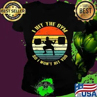 Weightlifting i hit the gym so i won't hit you vintage retro s Ladies tee