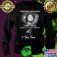 Whitney houston 1963 2012 thank you for the memories to your name signature s Sweater