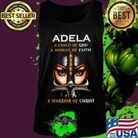 Woman warrior armor of god adela a child of god a woman of faith a warrior of christ s Tank top