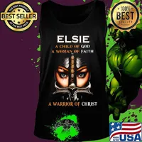 Woman warrior armor of god elsie a child of god a woman of faith a warrior of christ s Tank top
