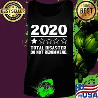 2020 One Star Total Disaster Do Not Recommend - 2020 Review T-Shirt Tank top