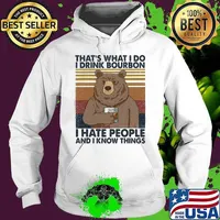 Bear that's what i do i drink bourbon i hate people and i know things vintage retro 2020 s Hoodie