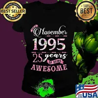 Birthday Gifts Floral Tee for Womens Born in November 1995 T-Shirt Ladies tee