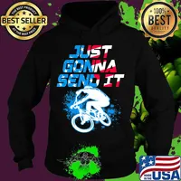 BMX Just Gonna Send It BMX Racing Freestyle BMX Rider T-Shirt Hoodie