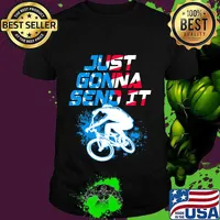 BMX Just Gonna Send It BMX Racing Freestyle BMX Rider T-Shirt