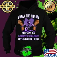 Break The Chain Of Silence on Domestic Violence Awareness T-Shirt Hoodie
