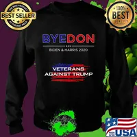 ByeDon Funny Biden & Harris Vets Against Trump Bye Don 2020 T-Shirt Sweater