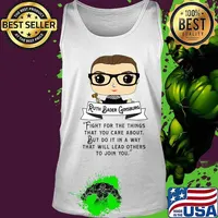 Cute RBG Ruth Bader Ginsburg - Fight for the Things T-Shirt Tank top