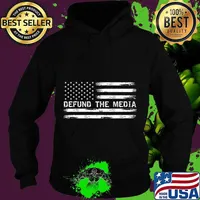 Defund The Media Against Fake News T-Shirt Hoodie